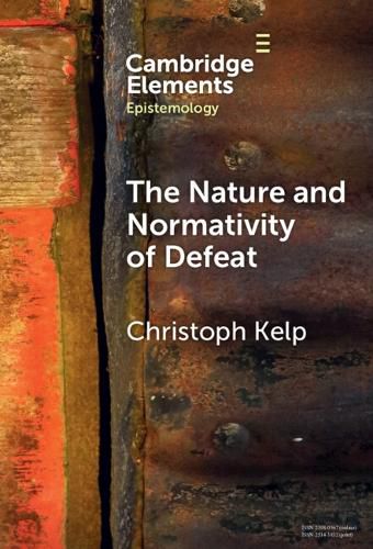 Cover image for The Nature and Normativity of Defeat