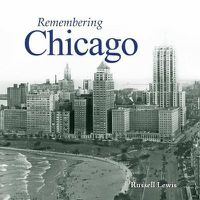 Cover image for Remembering Chicago