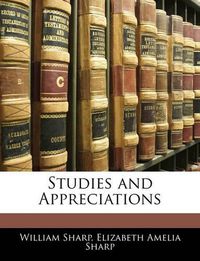 Cover image for Studies and Appreciations