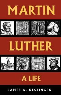 Cover image for Martin Luther: A Life