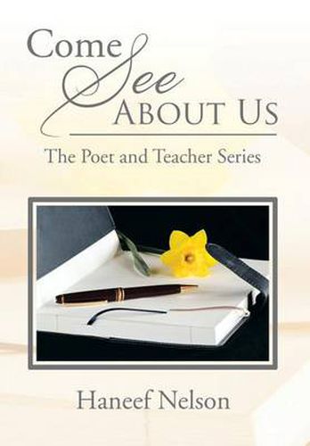 Cover image for Come See about Us: The Poet and Teacher Series