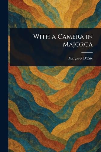 Cover image for With a Camera in Majorca