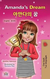 Cover image for Amanda's Dream (English Korean Bilingual Book for Kids)