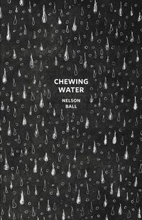 Cover image for Chewing Water