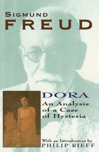 Cover image for Dora: An Analysis of a Case of Hysteria