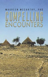 Cover image for Compelling Encounters