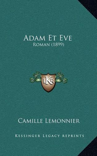 Adam Et Eve: Roman (1899)