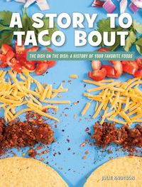 Cover image for A Story to Taco Bout