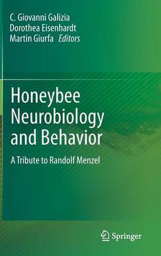 Cover image for Honeybee Neurobiology and Behavior: A Tribute to Randolf Menzel