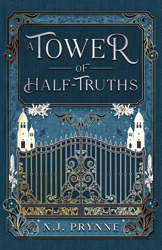 Cover image for A Tower of Half-Truths