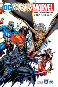 Cover image for DC Versus Marvel: The Amalgam Age Omnibus