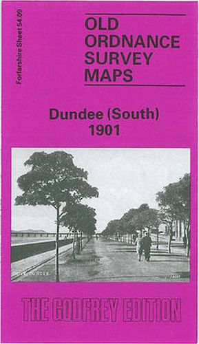 Cover image for Dundee (South) 1901: Forfarshire Sheet 54.09