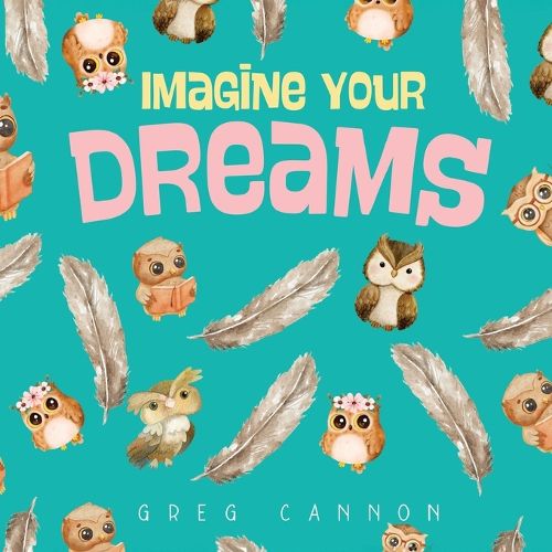 Cover image for Imagine Your Dreams