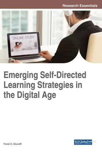 Cover image for Emerging Self-Directed Learning Strategies in the Digital Age