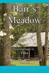 Cover image for Barr's Meadow: Julian's Private Scrapbook Book 1