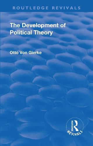 The Development of Political Theory