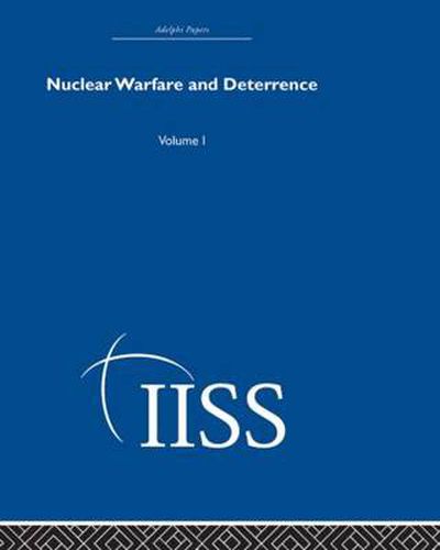 Cover image for Nuclear Warfare and Deterrance: Volume 1