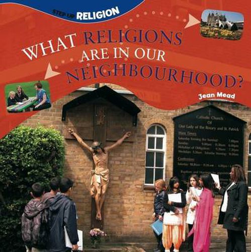 Cover image for What Religions are in Our Neighbourhood?