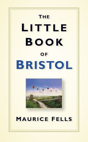 Cover image for The Little Book of Bristol