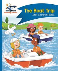 Cover image for Reading Planet - The Boat Trip - Blue: Comet Street Kids