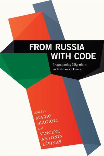 Cover image for From Russia with Code: Programming Migrations in Post-Soviet Times