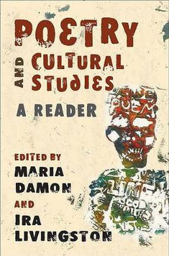 Cover image for Poetry and Cultural Studies: A Reader