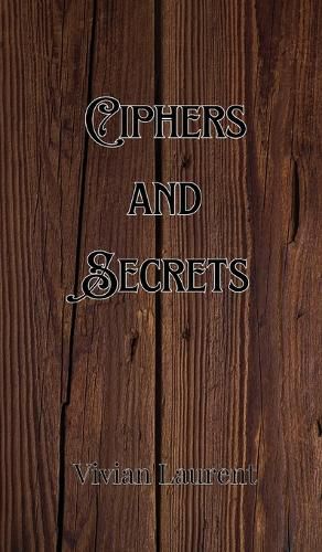 Cover image for Ciphers and Secrets