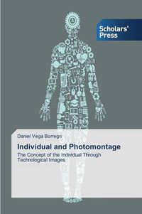 Cover image for Individual and Photomontage