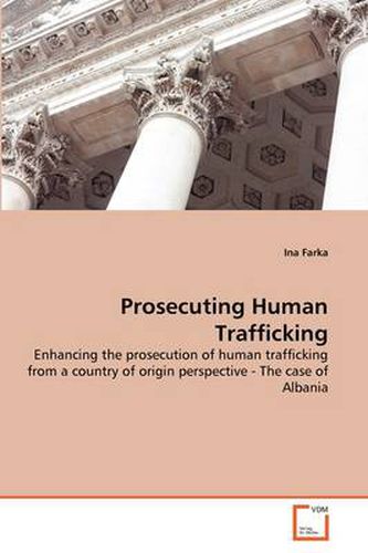 Cover image for Prosecuting Human Trafficking