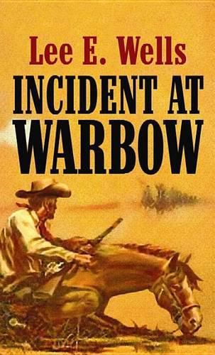 Cover image for Incident at Warbow