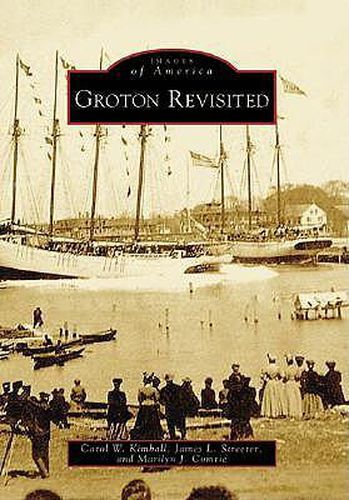 Cover image for Groton Revisited