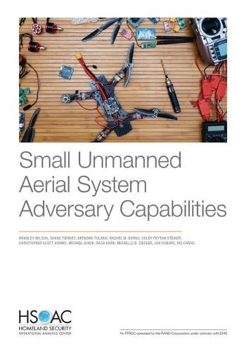 Small Unmanned Aerial System Adversary Capabilities