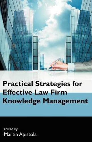 Cover image for Practical Strategies for Effective Law Firm Knowledge Management