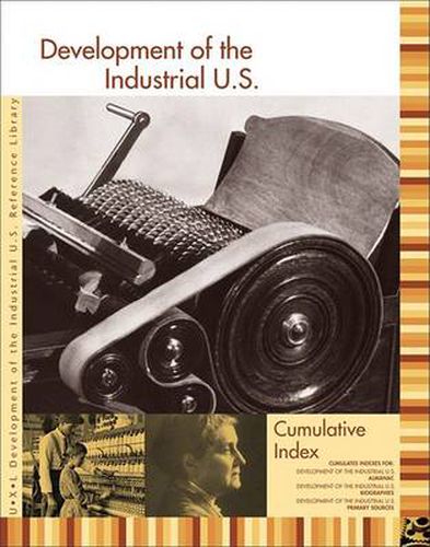 Cover image for Development of the Industrial U.S. Reference Library: Cumulative Index