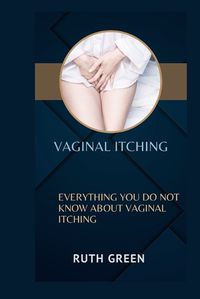 Cover image for Vaginal Itching