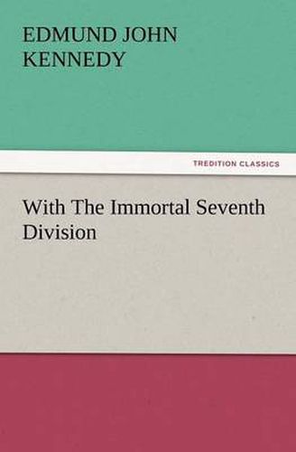 Cover image for With the Immortal Seventh Division