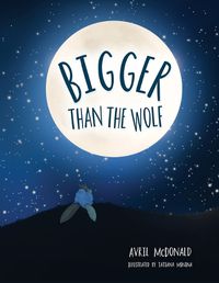 Cover image for Bigger than the Wolf