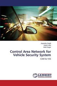 Cover image for Control Area Network for Vehicle Security System