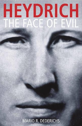 Cover image for Heydrich: The Face of Evil