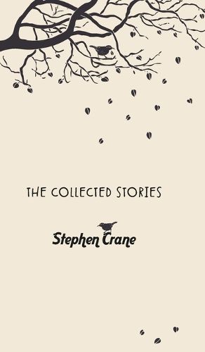 Cover image for The Collected Stories of Stephen Crane