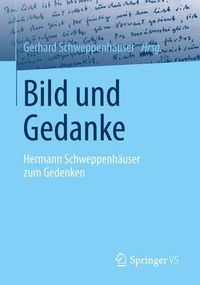 Cover image for Bild Und Gedanke: Hermann Schweppenhauser Zum Gedenken