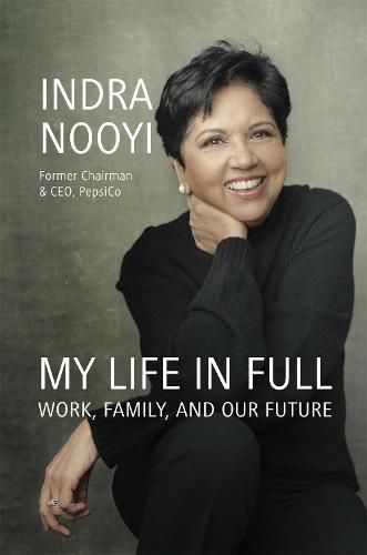 Cover image for My Life in Full: Work, Family and Our Future