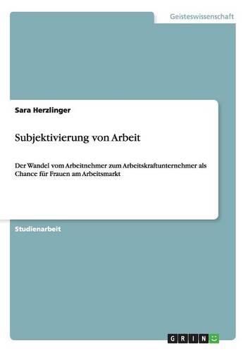 Subjektivierung Von Arbeit