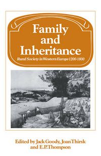Cover image for Family and Inheritance: Rural Society in Western Europe, 1200-1800