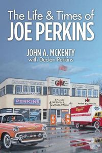 Cover image for The Life & Times of Joe Perkins