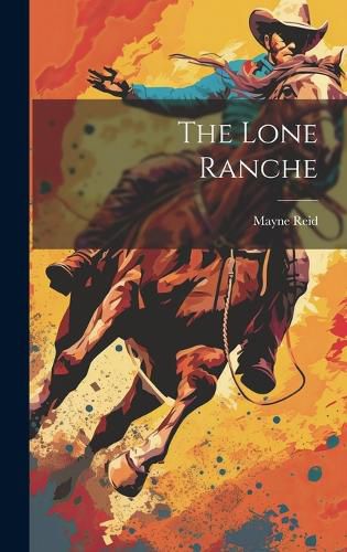 Cover image for The Lone Ranche