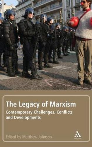 Cover image for The Legacy of Marxism: Contemporary Challenges, Conflicts, and Developments