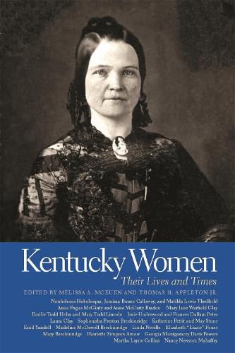 Cover image for Kentucky Women: Their Lives and Times