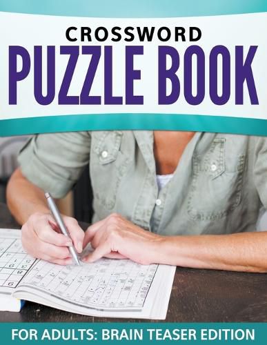 Cover image for Crossword Puzzle Book For Adults: Brain Teaser Edition