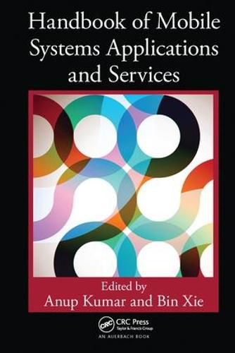 Cover image for Handbook of Mobile Systems Applications and Services